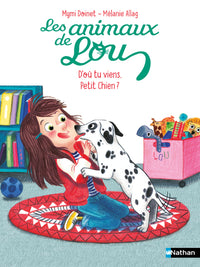 Animaux de Lou: D'où tu viens petit chien ?