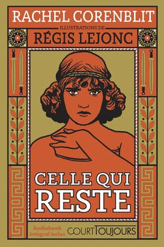 Court toujours : Celle qui reste
