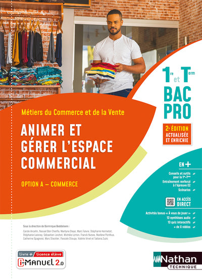 Animer et gérer l'espace commercial - Opt A - 1re/Tle Bac Pro Métiers du Commerce et de la Vente