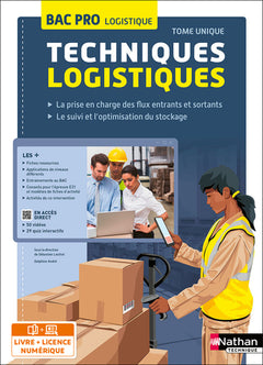 Techniques logistiques - Bac Pro Logistique