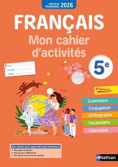 Français- Mon cahier d'activités 5e - 2026