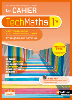 Cahier de Mathématiques - Enseignement commun - 1re technologique - Coll. TechMaths - Ed. 2026