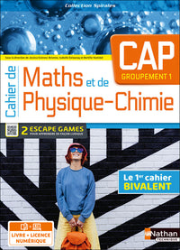 Cahier de Maths et de Physique-Chimie - CAP - Groupement 1