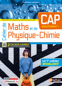 Cahier de Maths et de Physique-Chimie - CAP - Groupement 1