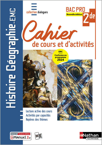 Histoire - Géographie - EMC - 2e année Bac Pro - Coll. Dialogues - Éd. 2025