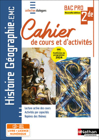 Histoire - Géographie - EMC - 2e année Bac Pro - Coll. Dialogues - Éd. 2025
