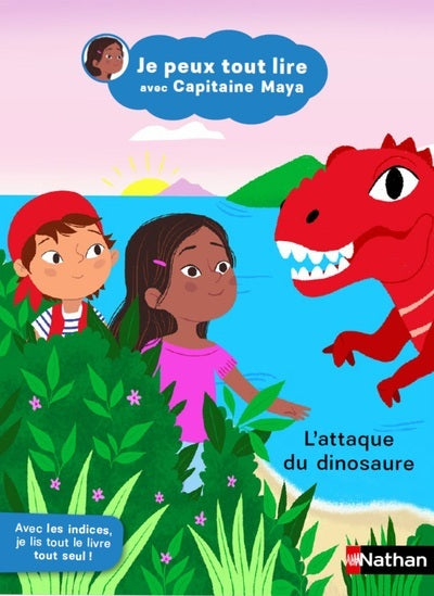 Je peux tout lire avec Capitaine Maya - L'attaque du dinosaure