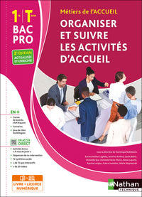 Organiser et suivre les activités d'accueil 1re/Term Bac pro
