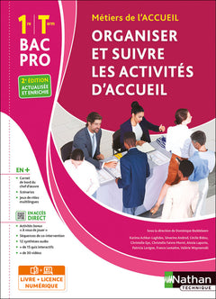Organiser et suivre les activités d'accueil 1re/Term Bac pro