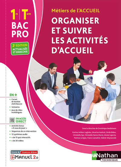Organiser et suivre les activités d'accueil 1re/Term Bac pro