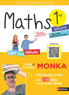 Maths 1re avec Yvan & Florie Monka
