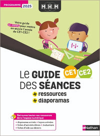 MHM - CE1/CE2 - Guide des séances + Ressources - Programme 2025