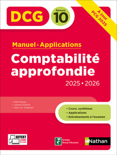 Comptabilité approfondie - DCG - Épreuve 10 - Manuel et applications - 2025-2026