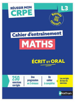 Réussir mon CRPE - Maths L3 cahier d'entrainement 2027-2028
