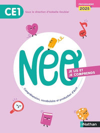 Neo - CE1 - Je lis et je comprends - Manuel