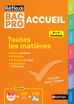 Toutes les matières - Bac Pro Métiers de l'Accueil - Réflexe - Bac 2025