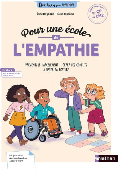 Être bien pour apprendre - Pour une école de l'empathie - cycles 2 et 3