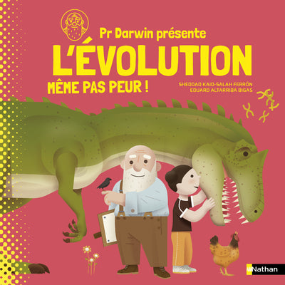 L'évolution même pas peur !