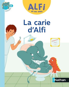 Alfi et ses amis - CP - La carie d'Alfi