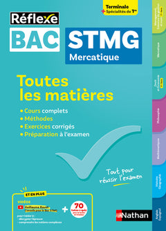Toutes les matières Bac STMG - Spécialité Mercatique Tle + spécialités de 1re Réflexe N° 4