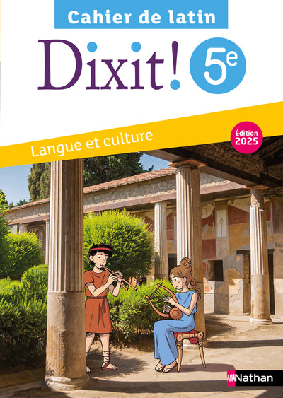 Dixit - Cahier Latin 5e - 2025