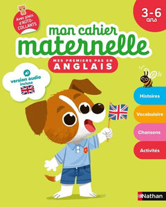 Mon cahier maternelle Mes premiers pas en anglais 3-6 ans