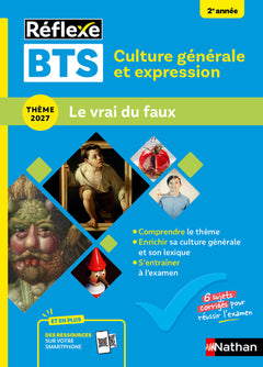 Guide BTS - Culture générale et expression - Nouveau thème épreuve 2027 - Toutes filières - N° 98