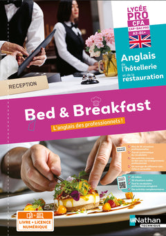 Bed & Breakfast - Anglais - CAP Bac Pro