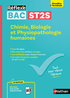 Guide bac ST2S - Spécialité Chimie, Biologie et Physiopathologie humaines 1re/ Tle - Réflexe - N° 7