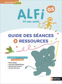 Alfi et ses amis - GS - Guide des séances et ressources