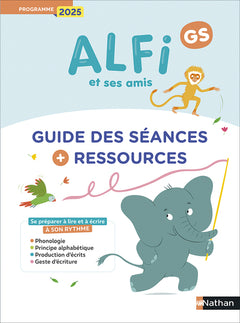 Alfi et ses amis - GS - Guide des séances et ressources