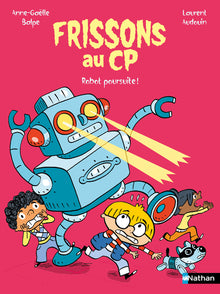 Frissons au CP - Robot poursuite !