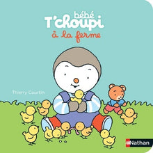 Bébé T'choupi à la ferme