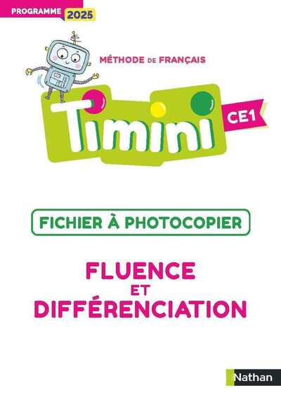 Timini CE1 - Fichier à photocopier fluence et différenciation