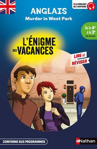 L'énigme des vacances de la 4ème à la 3ème - Murder in West Park