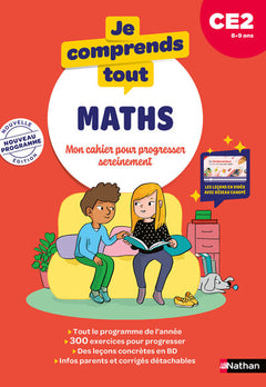 Je comprends tout - Maths CE2 - Mon cahier pour progresser sereinement