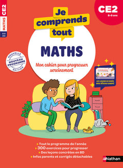 Je comprends tout - Maths CE2 - Mon cahier pour progresser sereinement