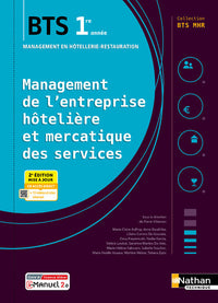 Management de l'entreprise hôtelière et mercatique des services - 1ère année BTS MHR