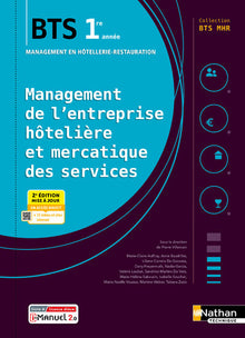 Management de l'entreprise hôtelière et mercatique des services - 1ère année BTS MHR