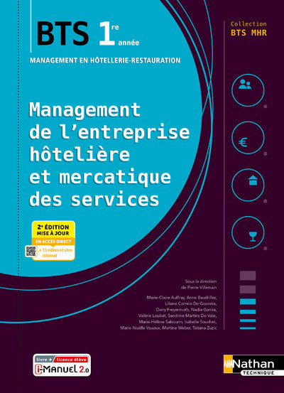 Management de l'entreprise hôtelière et mercatique des services - 1ère année BTS MHR