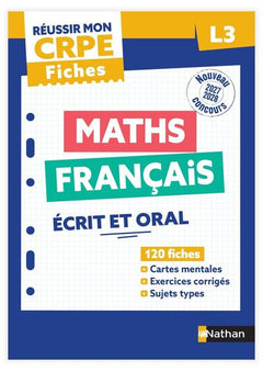 Réussir mon CRPE - Maths Français L3 écrit Fiches 2027