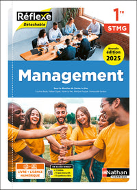 Management - 1re STMG - Coll. Réflexe - Éd. 2025
