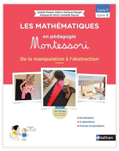 Les mathématiques en pédagogie Montessori de la PS à la GS