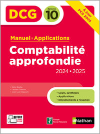 Comptabilité approfondie- DCG - Epreuve 10 - Manuel et applications