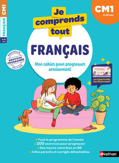 Je comprends tout - Français CM1 - 9-10 ans