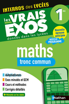 Interros des Lycées Maths 1re Tronc commun