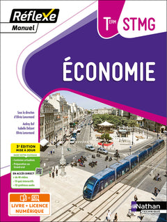 Manuel Réflexe - Economie Tle STMG BAC STMG - 2024