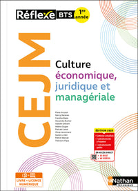 Culture économique, juridique et managériale - BTS 1re année - Coll. Réflexe - Éd. 2025