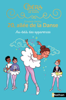 20 allée de la danse Saison 2 - Au-delà des apparences