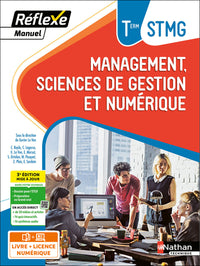 Manuel Réflexe - Management, Sciences de gestion et numérique Tle STMG BAC STMG - 2024